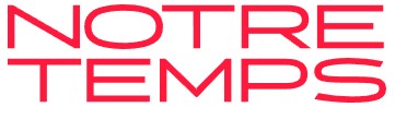 Notre Temps